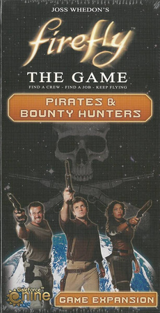 Firefly: The Game - Pirates & Bounty Hunters