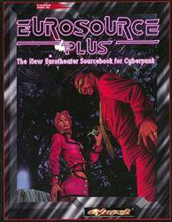 Cyberpunk RPG Eurosource Plus