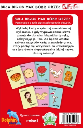 Buła, Bigos, Mak, Bóbr, Orzeł