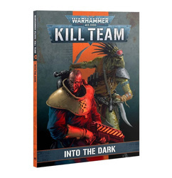 Kill Team Into The Dark Codex - podręcznik