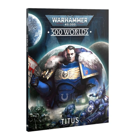 Warhammer 40.000 500 Worlds Titus