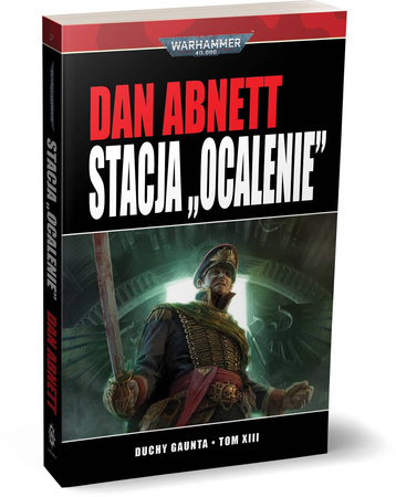Warhammer 40.000 Duchy Gaunta 13 Stacja "Ocalenie"