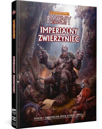 Warhammer FRP Imperialny Zwierzyniec