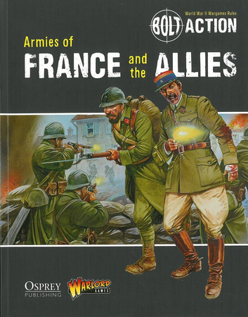 Bolt Action Armies of France and the Allies