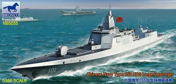 Bronco NB5055 Chinese NAVY Type 055 DDG large Destroyer model plastikowy do sklejenia i pomalowania