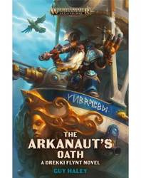 Warhammer Age of Sigmar The Arkanaut's Oath - A Drekki Flynt Novel - książka fabularna ENG (Black Library)