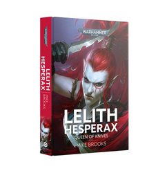 Lelith Hesperax Queen of Knives (Black Library)