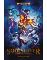 Warhammer Age of Sigmar Gotrek Gurnisson Novel: Soulslayer (Black Library)