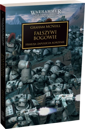 Herezja Horusa tom 2 Fałszywi Bogowie