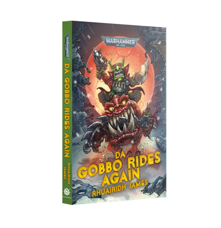 Da Gobbo Rides Again (Black Library)