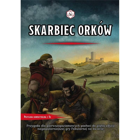 5. Edycja RPG Skarbiec Orków / przygoda Dungeons&Dragons