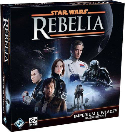 Star Wars Rebelia: Imperium u Władzy