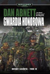 Warhammer 40k: Duchy Gaunta IV: Gwardia Honorowa