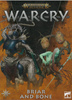 Warcry Briar and Bone