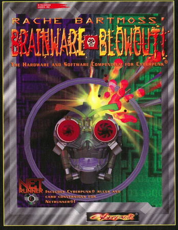 Cyberpunk RPG Rache Bartmoss' Brainware Blowout