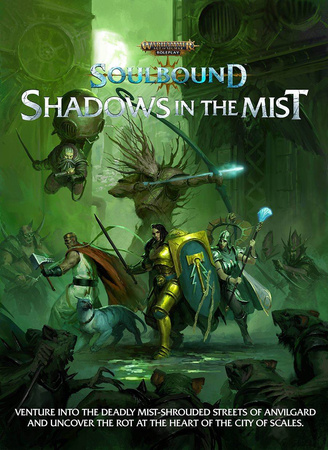 Warhammer Age of Sigmar RPG: Soulbound - Shadows in the Mist ENG