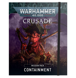 Warhammer 40.000 Crusade Mission Pack Containment