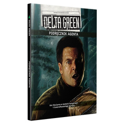 Delta Green RPG Podręcznik Agenta