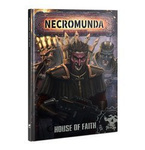 Necromunda House of Faith