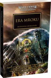 Herezja Horusa tom 16 Era Mroku