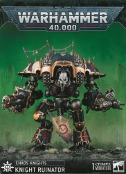 Chaos Knighs Ruinator / Abominant / Rampager / Desecrator