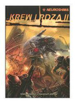 Neuroshima RPG Krew i Rdza II