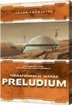 Terraformacja Marsa: Preludium