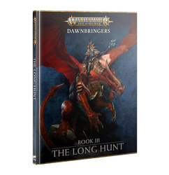 Age of Sigmar Dawnbringers Book III The Long Hunt