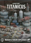 Battletech / Legions Imperialis / Adeptus Titanicus Manufactorum Imperialis zestaw scenerii