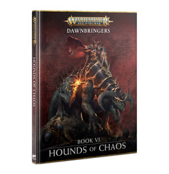 Age of Sigmar Dawnbringers Book 6 Hounds of Chaos