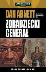 Warhammer 40.000 Duchy Gaunta VIII Zdradziecki Generał