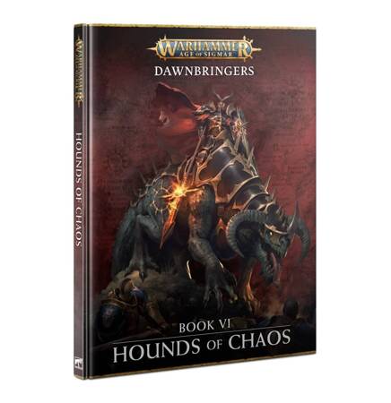 Age of Sigmar Dawnbringers Book 6 Hounds of Chaos 