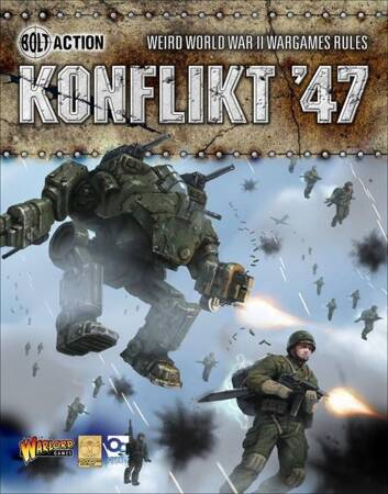 Bolt Action Konflikt'47 Rulebook - podręcznik