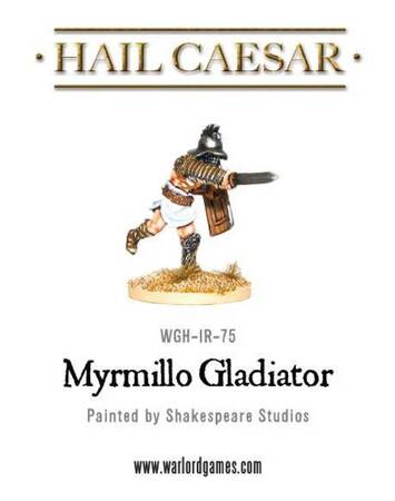 Hail Caesar Early Imperial Romans Myrmillo Gladiator