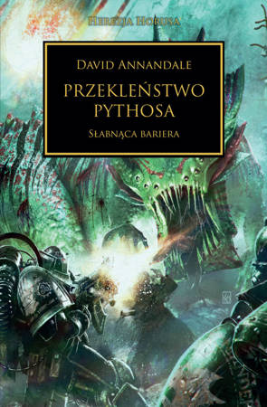 Warhammer 40.000 Herezja Horusa 30 Przekleństwo Pythosa