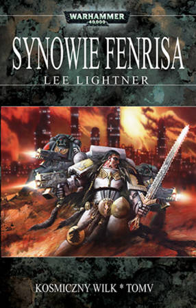 Warhammer 40.000 Kosmiczny Wilk V Synowie Fenrisa