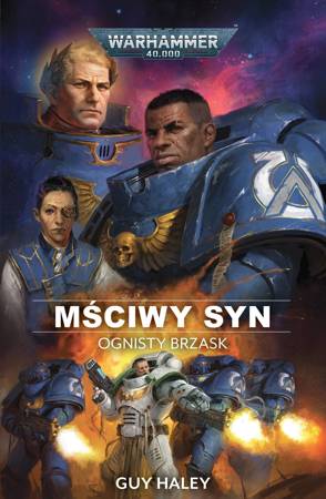 Warhammer 40.000 Ognisty Brzask I Mściwy Syn