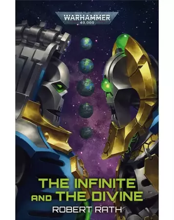 Warhammer 40.000 The Infinite and The Divine ENG / Robert Rath (Black Library) 