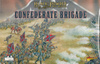 Black Powder Epic Battles Confederate Brigade